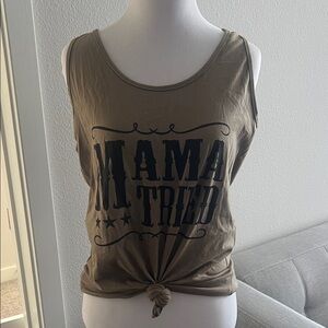 “Mama Tried” Tank Top